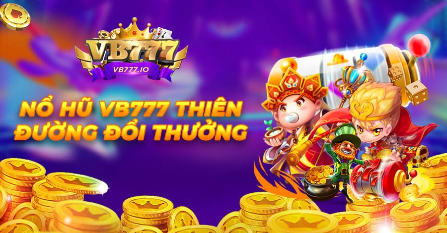Nổ hũ trúng lớn cùng Tây Du Ký tại App VB777
